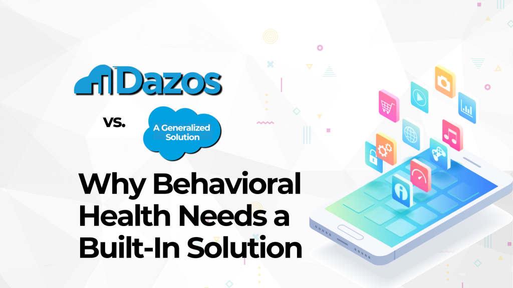 Dazos AI blog banner 7 — behavioral health artificial intelligence and CRM