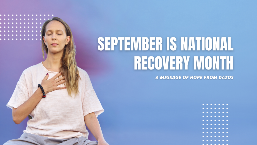 National Recovery Month awareness graphic for behavioral health advocacy